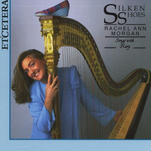 Rachel Ann Morgan - Silken Shoes: Songs With Harp - Used CD