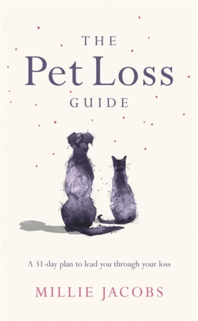 Millie Jacobs - Pet Loss Guide - Hardback
