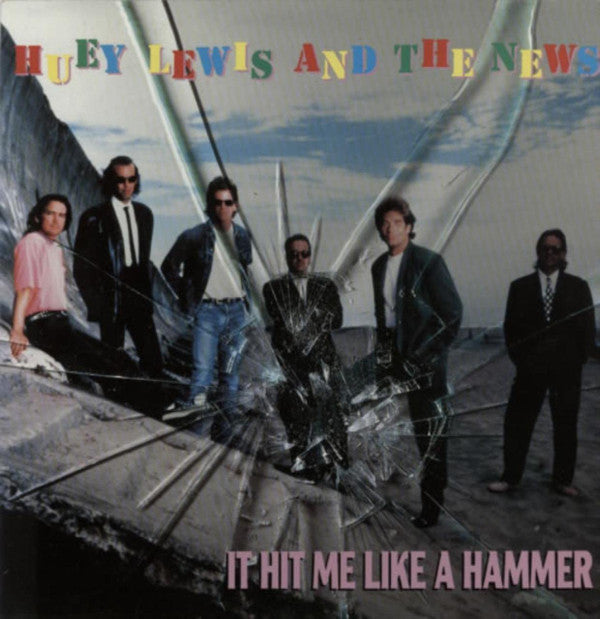 Huey Lewis & The New - It Hit Me Like A Hammer - Used Vinyl Record 12