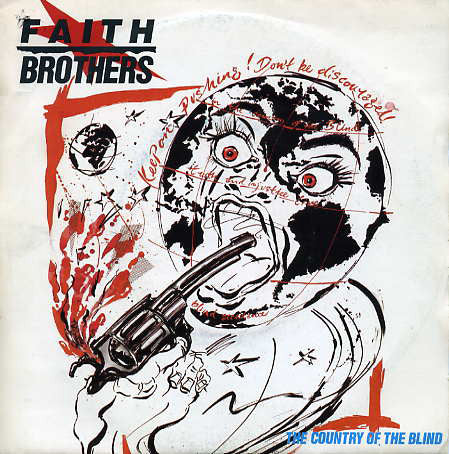 Faith Brothers - Country Of The Blind - Used Vinyl Record 7"