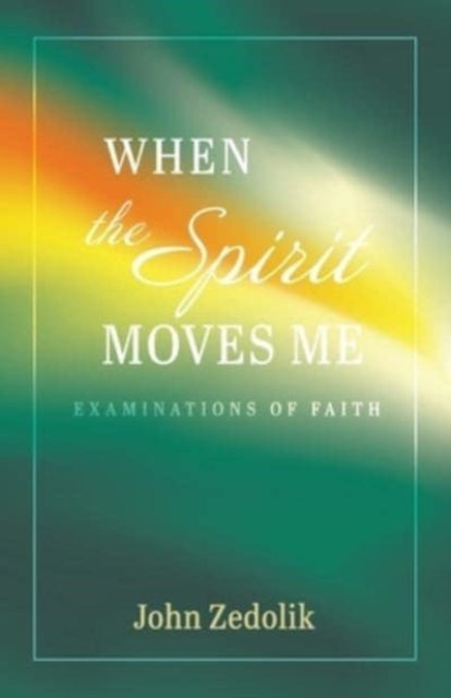 Zedolik - When the Spirit Moves Me - New paperback or softback