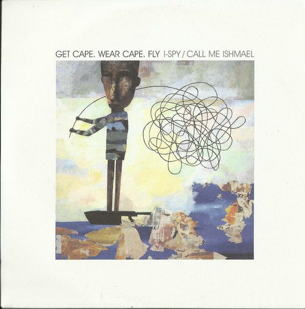 Get Cape. Wear Cape. - I-Spy / Call Me Ishmael - Used CD