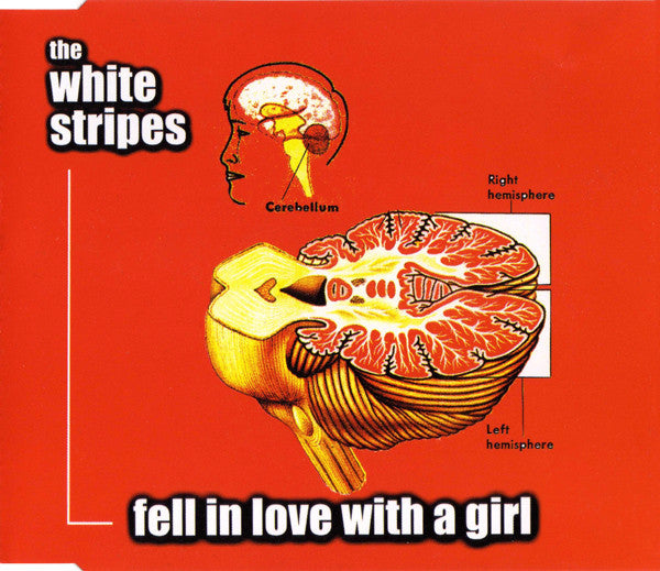White Stripes - Fell In Love With A Girl - CD