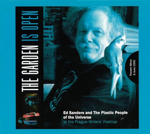 ED SANDERS & THE PLASTIC PEOPLE OF THE UNIVERSE - The Garden Is Open C