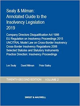 Peter Bailey - Sealy & Milman: Annotated Guide to the Insolvency Legis