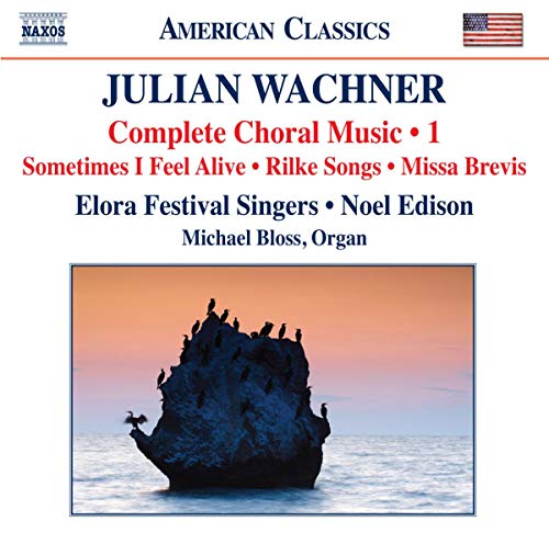 ELORA FESTIVAL SINGE - WACHNER:CHORAL MUSIC 1 - CD