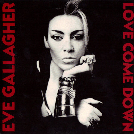 Eve Gallagher - Love Come Down - Used Vinyl Record 7"