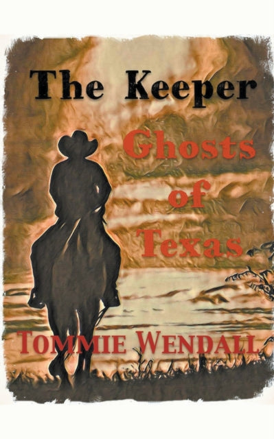 Wendall - Ghosts of Texas - New paperback or softback