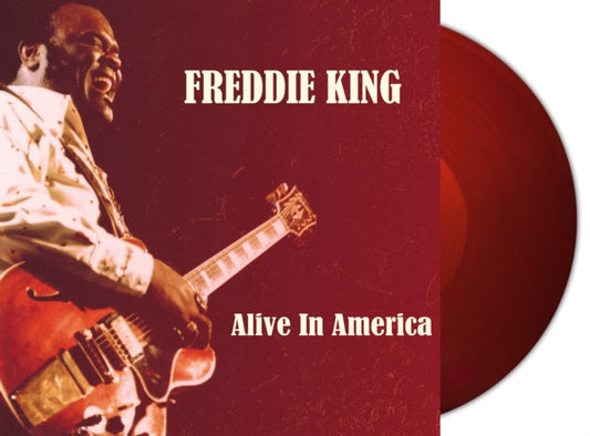 FREDDIE KING - Alive In America (Red Vinyl) - New Vinyl Record