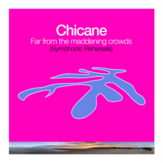 Chicane - Far From The Maddening Crowds (Symphonic Rehearsals) CD  RELEA