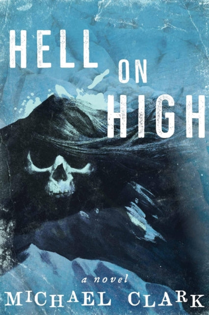 Clark - Hell on High - New paperback or softback