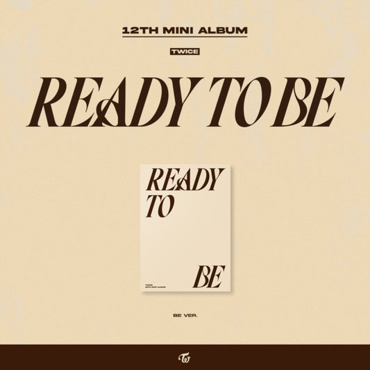 TWICE - READY TO BE (BE ver.) 1CD (PREORDER FOR RELEASE DATE 10/03/2023