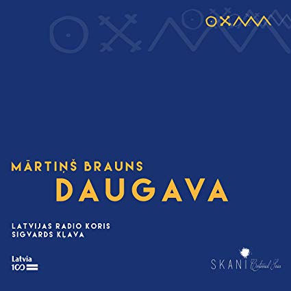 Latvian Radio Choir - Martins Brauns: Daugava - CD