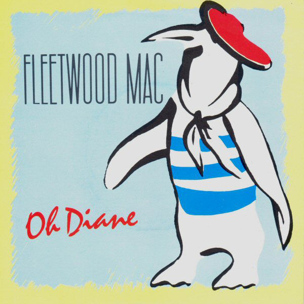 Fleetwood Mac - Oh Diane - Used Vinyl Record 7"