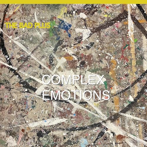 Bad Plus - Complex Emotions - New CD