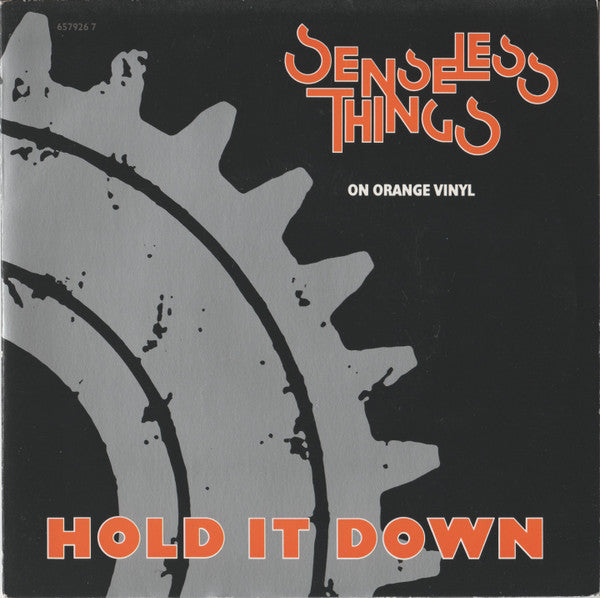 Senseless Things - Hold It Down - Used Vinyl Record 7"