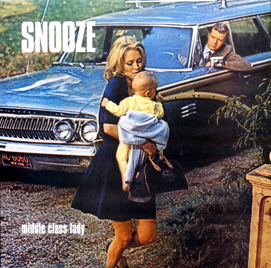 Snooze - Middle Class Lady - Used Vinyl Record 12"
