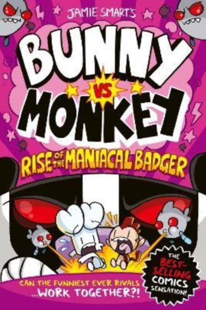 Jamie Smart - Bunny vs Monkey: Rise of the Maniacal Badger - Paperback