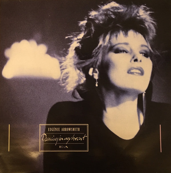 Eugenie Arrowsmith - Dancing In My Heart - Used Vinyl Record 12"