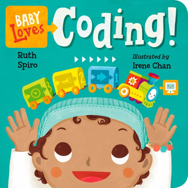 Irene Chan - Baby Loves Coding! - Hardback