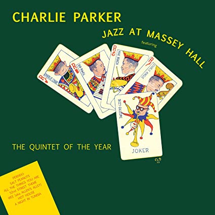 CHARLIE PARKER - JAZZ AT MASSEY HALL - Vinyl Record 12" RECORD