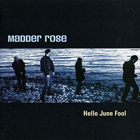 Madder Rose - Hello June Fool - Used CD