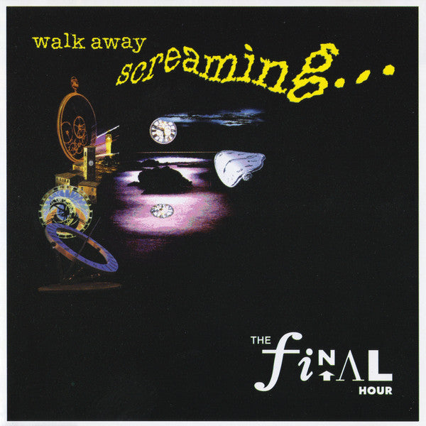 Final Hour - Walk Away Screaming... - Used CD