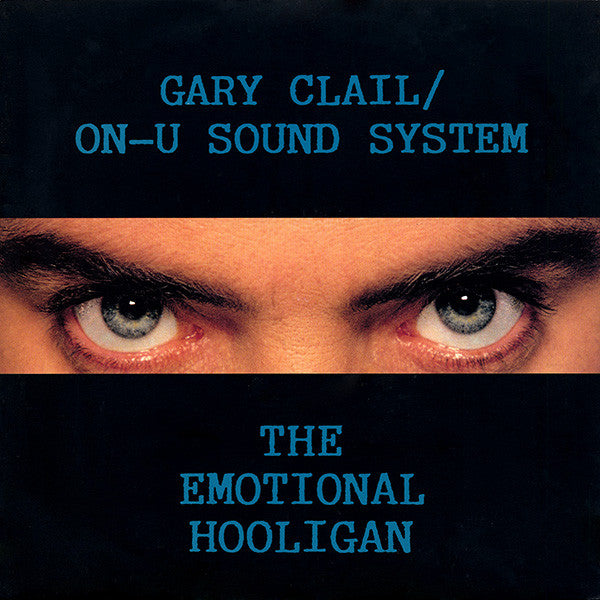 Gary Clail & On-U So - Emotional Hooligan - Used Vinyl Record 12"