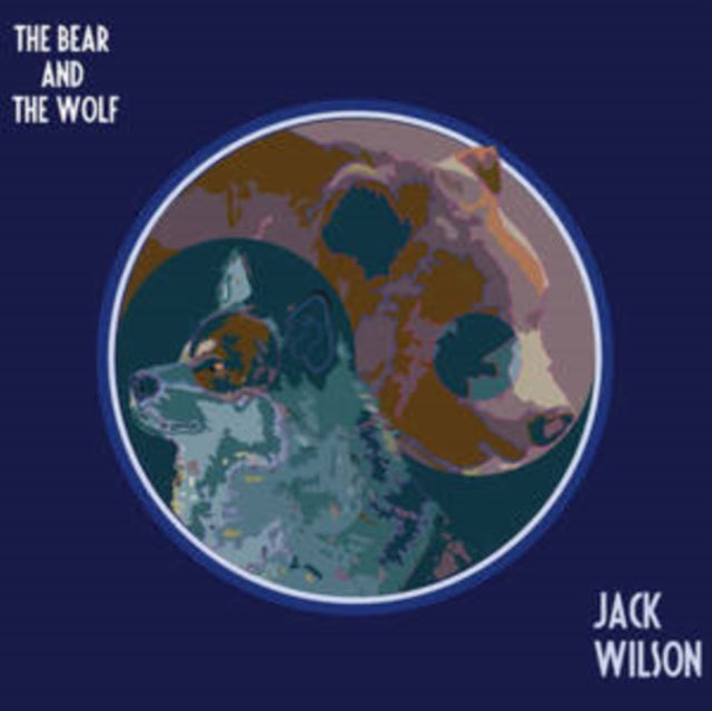 Jack Wilson - Bear And The Wolf - Preorder - Vinyl Record