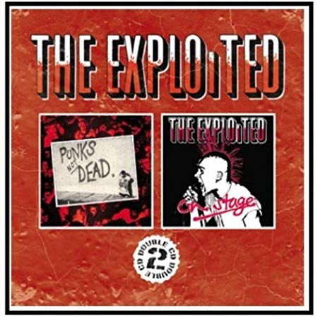 Exploited - Punks Not Dead & On Stage - CD