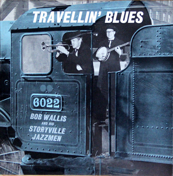 Bob Wallis And His S - Travellin' Blues - Used Vinyl Record