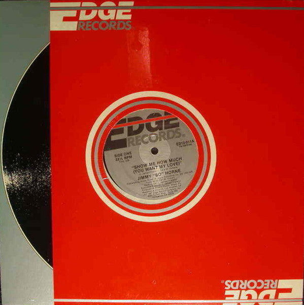 Jimmy "Bo" Horne - Show Me How Much (You Want My Love) - Used Vinyl R