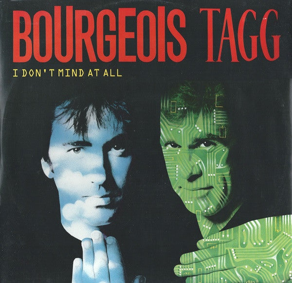 Bourgeois Tagg - I Don't Mind At All - Used Vinyl Record 12"