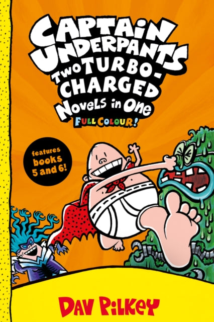 Dav Pilkey - Captain Underpants: Two Turbo-Charged Novels in One (Full