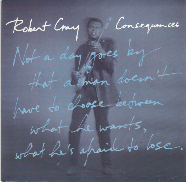 Robert Cray - Consequences - Used Vinyl Record 7"