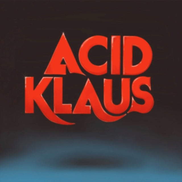 Acid Klaus - Step On - Acid Klaus - Step on My Travelator: The Imagine