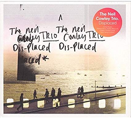 Neil Cowley Trio - Displaced - CD