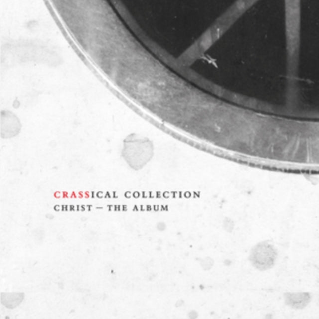 Crass - Christ The Album (ical Collection) - COMPACT DISC SET