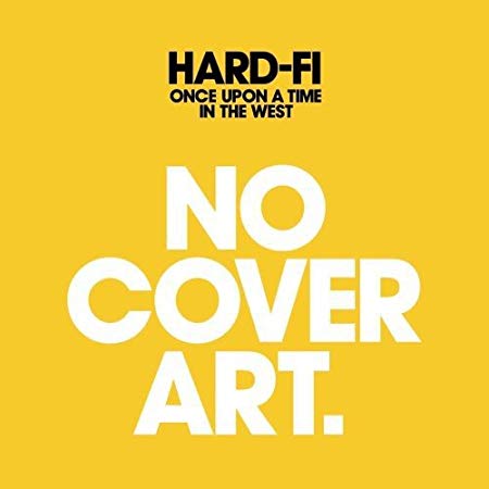 Hard-Fi - Once Upon A Time In The West - Used CD