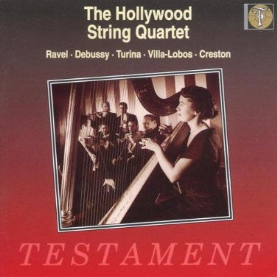 Hollywood String Qua - Ravel · Debussy · Turina · Villa-Lobos · C