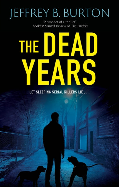 Jeffrey B. Burton - Dead Years - New Paperback