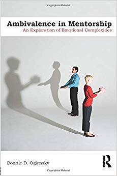 Bonnie D. Oglensky - Ambivalence in Mentorship   An Exploration of Emo