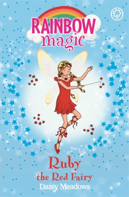 Daisy Meadows - Rainbow Magic: Ruby the Red Fairy : The Rainbow Fairie
