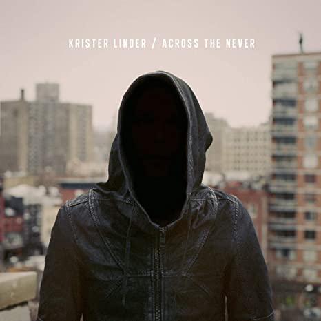 KRISTER LINDER - ACROSS THE NEVER - CD