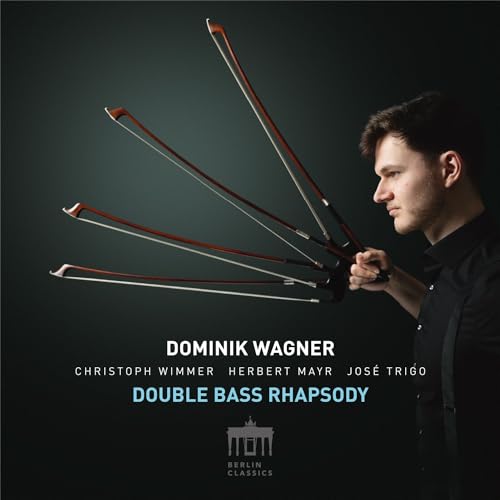 Dominik Wagner - Double Bass Rhapsody CD   RELEASE DATE 17/11/23 (THIS C