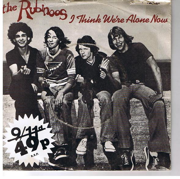 Rubinoos - I Think We're Alone Now - Used Vinyl Record 7"