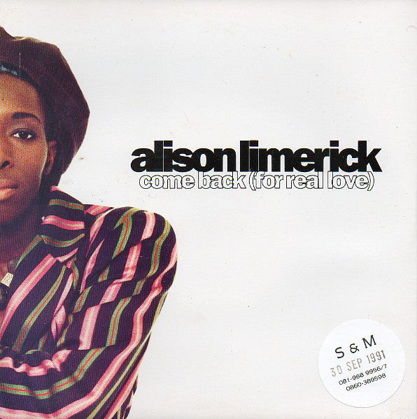 Alison Limerick - Come Back (For Real Love) - Used Vinyl Record 7"