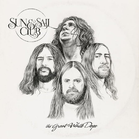 SUN AND SAIL CLUB - GREAT WHITE DOPE - Preorder - New CDD