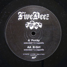 Five Deez - Funky / B-Girl - Used Vinyl Record 12"