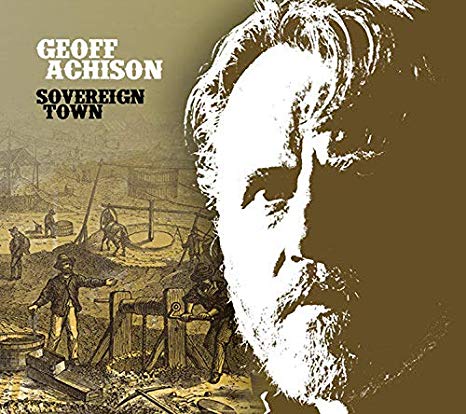 Geoff Achison - Sovereign Town - CD